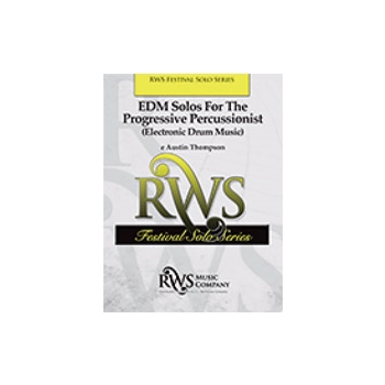 EDM Solos for the Progressive Percussionist [Percussion Solo]