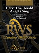 Hark The Herald Angels Sing by Mendelssohn Felix - Pasternak John - for Concert Band
