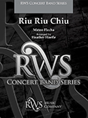 Riu Riu Chiu by Flecha Mateo for Concert Band