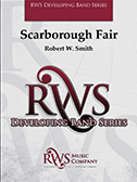 Scarborough Fair by - Smith Robert W - for Concert Band
