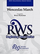 Wenceslas March by - Bankston Brian - for Concert March