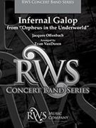 Infernal Galop from Orpeus in the Underworld by Offenbach Jacques - VanDoren Evan - for Concert Band