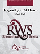 Dragonflight at Dawn by Kroll Scott for Concert Band