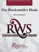 The Blacksmith's Blade by Bankston Brian for Concert Band