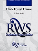 Dark Forest Dance by Kroll F Scott for Concert Band