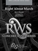 Right About March by Powell W C - Fulton John - for Concert March