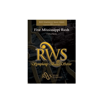 Five Mississippi Rush [Concert Band]