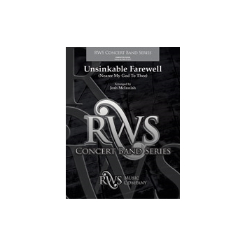 Unsinkable Farewell [Concert Band]