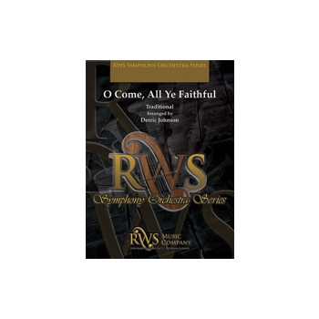 O Come, All Ye Faithful [Full Orchestra]