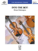 Into The Sky by Balmages Brian for Full Score