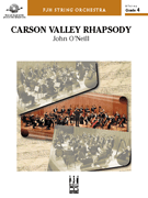 Carson Valley Rhapsody by O'Neill John for Full Score