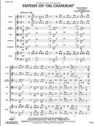 Oh Chanukah (fantasy On) by Traditional - Bernofsky Lauren - for Full Score