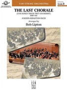 Last Chorale by Bach Johann Sebastian - Lipton Bob - for Full Score