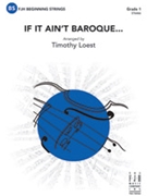 If It Ain't Baroque by - Loest Timothy - for Full Score