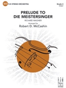 Prelude to Die Miestersinger