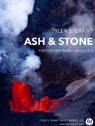 Ash & Stone by Grant Tyler S for Concert Band