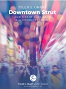 Downtown Strut