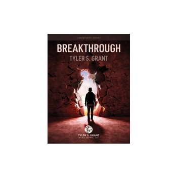 Breakthrough [Concert Band]