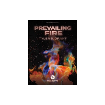 Prevailing Fire [Concert Band]