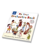 My First Orchestra Book by Karin Eklund for Book and CD