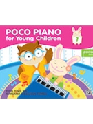 Poco Studio Poco Piano for Young Children Book 1 by Poco Studio for Piano Method