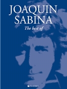 The Best of Joaquim Sabina [Piano/Vocal/Guitar] by - Roberto Bellesi - for Book
