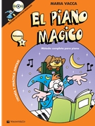 El Piano Magico Primer Volumen [Piano] by for Book and CD