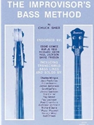 Improvisor's Bass Method by Sher Chuck Chuck Sher for Bass