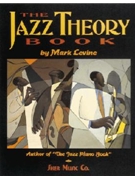 Jazz Theory Book by Levine Mark Mark Levine for Text