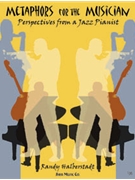 Metaphors For The Musician by Halberstadt Randy Randy Halberstadt for Text