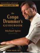 Conga Drummer's Guidebook by Spiro Michael Michael Spiro for Percussion
