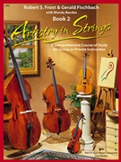 Artistry In Strings Book 2 by Frost Fischbach and Bard - Fischbach/Barden - for Cello w/ Audio (Bk 2 W/cd's)