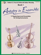 Artistry In Ensembles by Frost and Monday - Monday Deborah Baker - for String Bass
