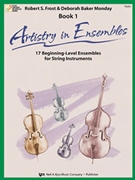Artistry In Ensembles by Frost and Monday - Monday Deborah Baker - for Violin