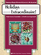 Holidays Extraordinaire by Monday Deborah Baker - Monday and McAllister - for Piano Accompaniment