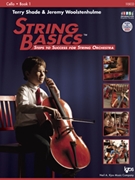 String Basics Bk 1 by Shade and Woolstenhulm - Woolstenhulme Jeremy - for Cello