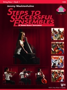 Steps To Successful Ensembles Book 1 by Woolstenhulme Jeremy for String Bass