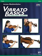 Vibrato Basics (A String Basics Supplement) by Woolstenhulme Jeremy for Violin
