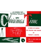 Christmas Time-3rd Ens Book In B-flat by Buchtel Forrest - Buchtel Forrest - for Bb Instruments