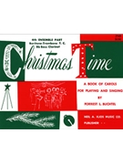 Christmas Time-4th Ens Book In B-flat by Buchtel Forrest - Buchtel Forrest - for Bb Instruments