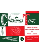 Christmas Time-4th Ens Book In E-flat by Buchtel Forrest - Buchtel Forrest - for Eb Instruments