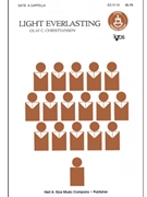 Light Everlasting by Christiansen Olaf for SATB