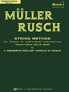 Muller-Rusch Str Meth Bk 1 by Muller and Rusch - Rusch Harold - for Conductor / Piano