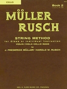 Muller-Rusch Str Meth Bk 2 by Muller and Rusch - Rusch Harold - for Cello