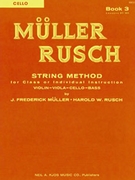 Muller-Rusch Str Meth Bk 3 by Muller and Rusch - Rusch Harold - for Cello