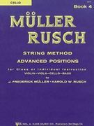 Muller-Rusch Str Meth Bk 4 by Muller and Rusch - Rusch Harold - for Cello