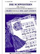 Die Schwestern (The Sisters) by Brahms Johannes - Anderson - for SA and Piano