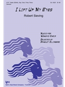 I Lift Up My Eyes by Sieving Robert - Nrsv Copyright - for SSAA (Nrsv Copyright)