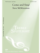 Come & Sing by McManaman Steve for SSA
