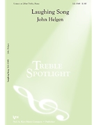 Laughing Song by Helgen John for Unison/2-Part